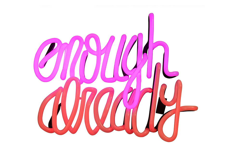 Deborah Kass, “Enough Already,” Sara M. and Michelle Vance Wadell Collection (photo courtesy of Dayton Art Institute)